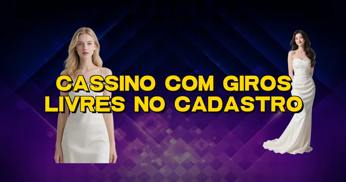 Cassino Com Giros Livres No Cadastro Oficial