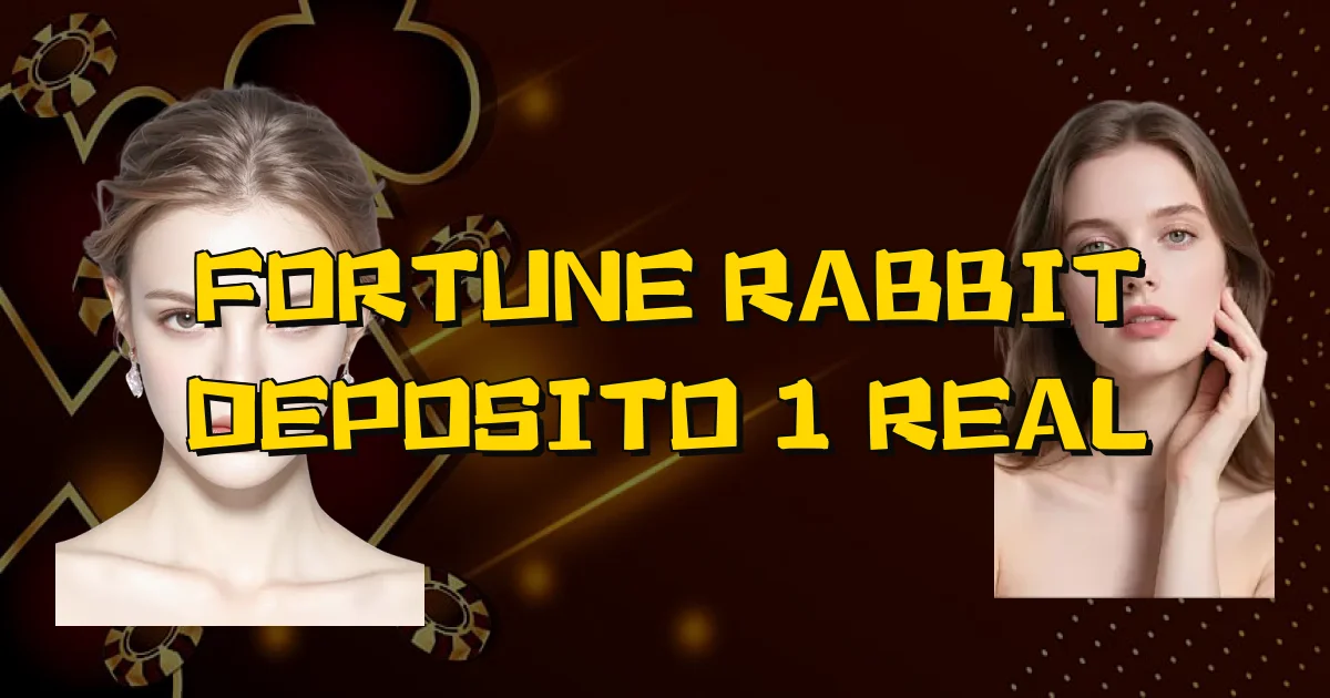 Fortune Rabbit Deposito 1 Real Oficial