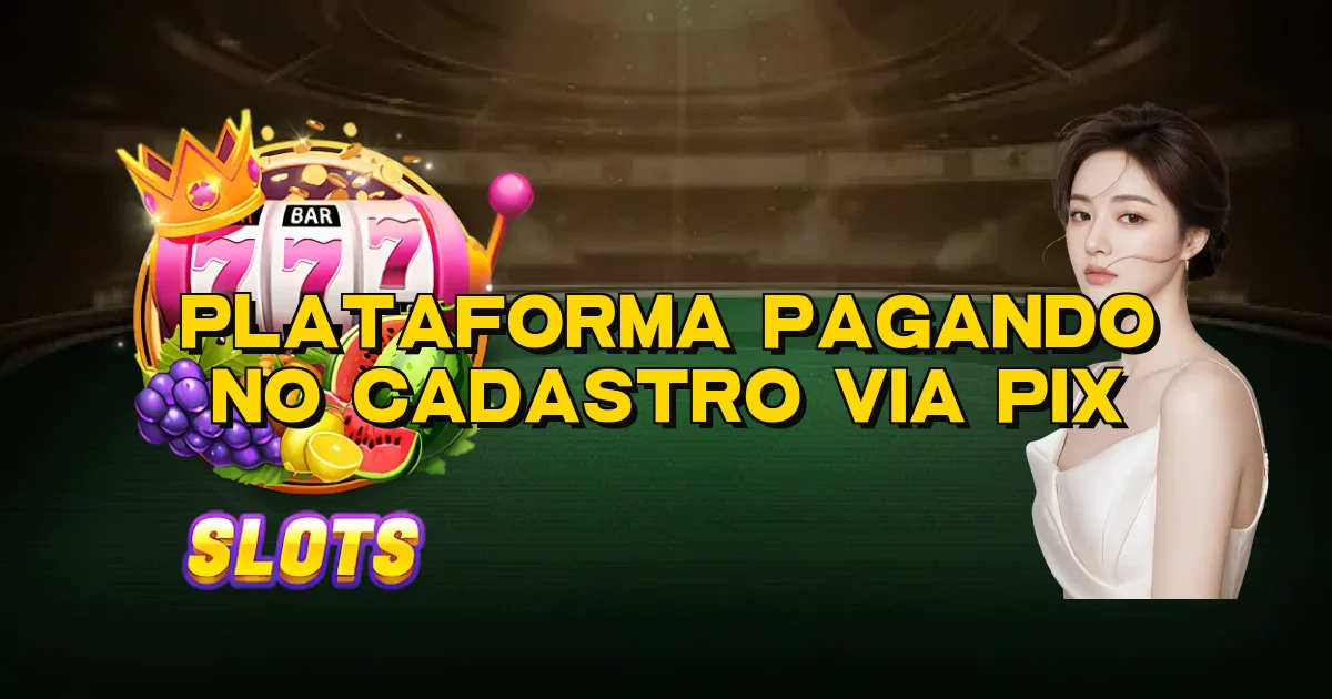 Plataforma Pagando No Cadastro Via Pix Oficial